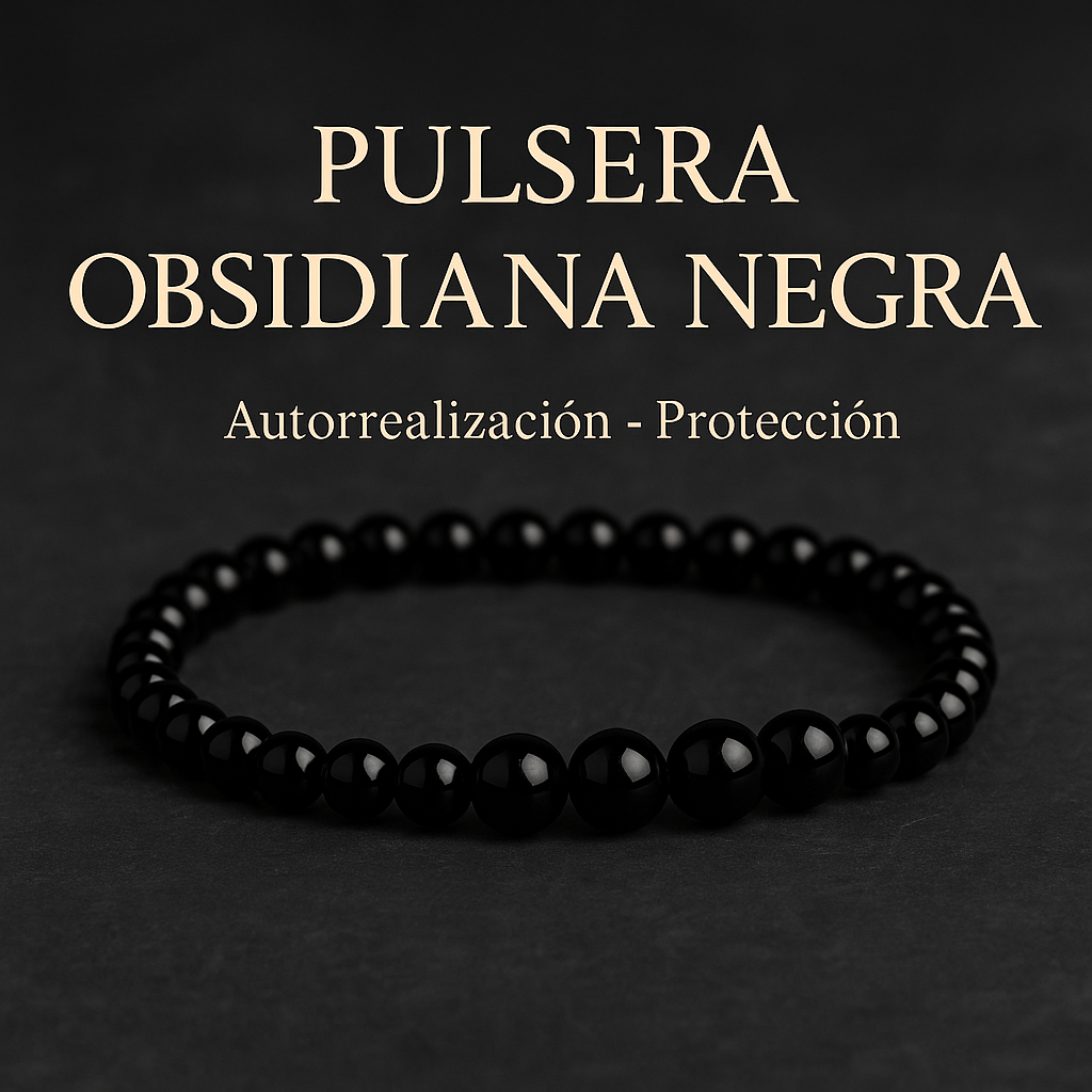 Pulsera Obsidiana Negra | 6mm | Autorrealización - Protección (2x1)